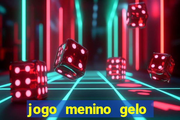 jogo menino gelo menina lava